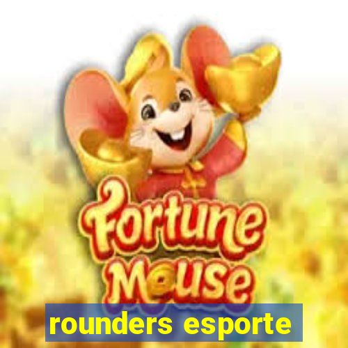 rounders esporte